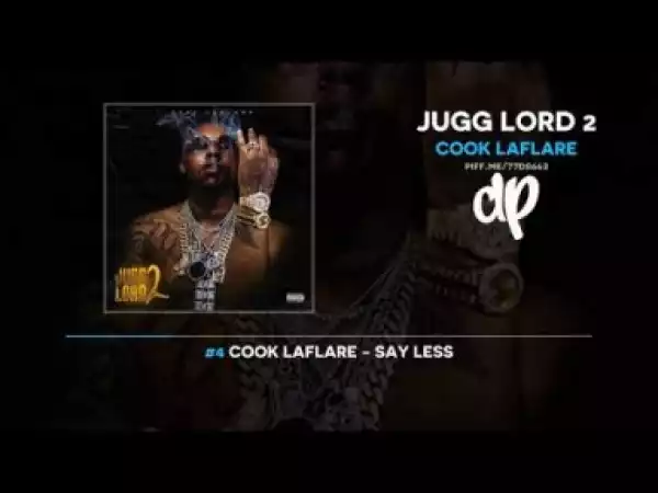 Jugg Lord 2 BY Cook LaFlare